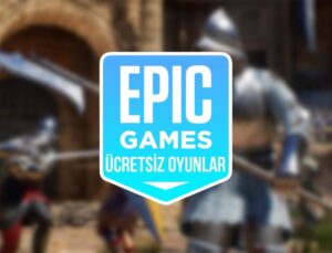 Steam pahası 320 TL olan iki oyun Epic Games’te fiyatsız oldu