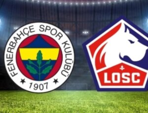 Fenerbahçe Lille maçı hangi kanalda? FB Lille UEFA eleme maçını hangi kanal veriyor, nereden izlenir?
