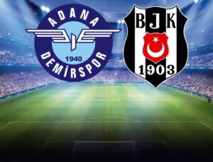 Adana Demirspor-Beşiktaş maçının birinci 11’leri muhakkak oldu